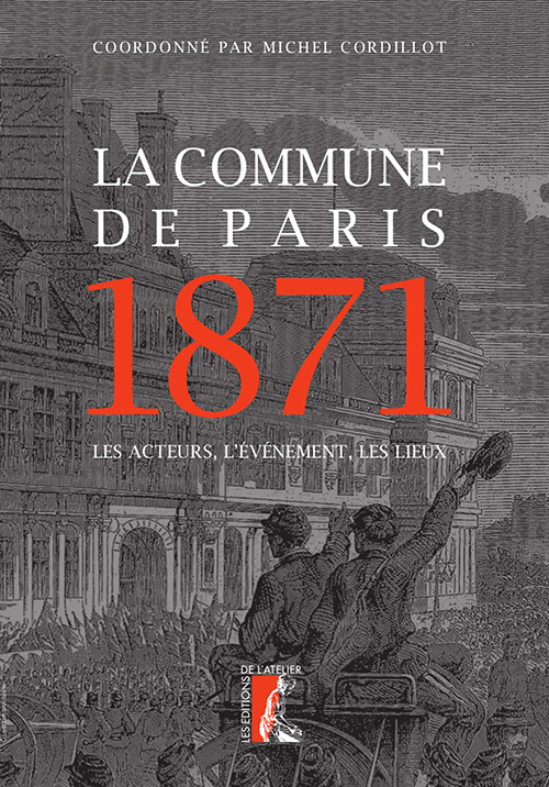 Couverture de l'ouvrage "La Commune de Paris 1871"
